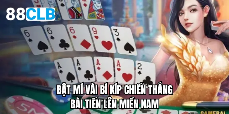Bật mí vài bí kíp chiến thắng bài tiến lên miền nam