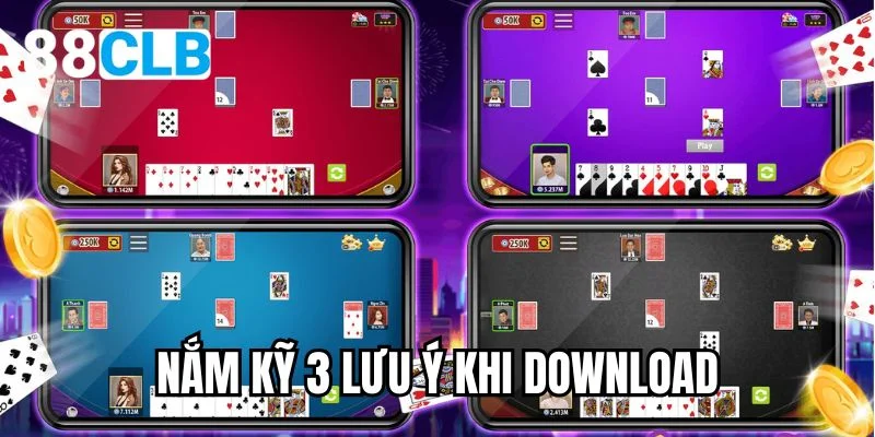 Nắm kỹ 3 lưu ý khi download