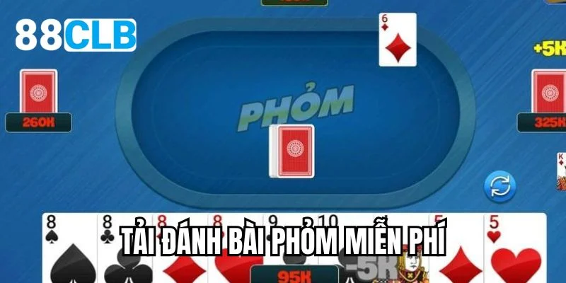tải đánh bài phỏm miễn phí