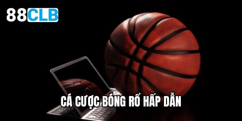 Bóng rổ - Bộ môn cá cược thể thao trực tuyến hấp dẫn
