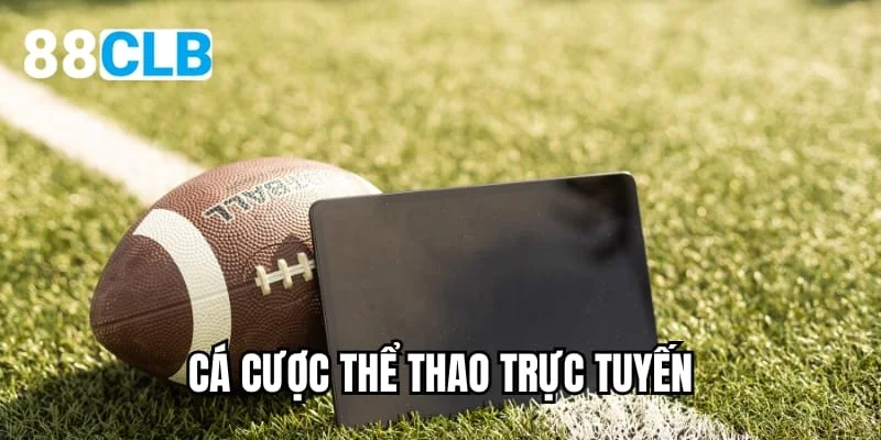 cá cược thể thao trực tuyến